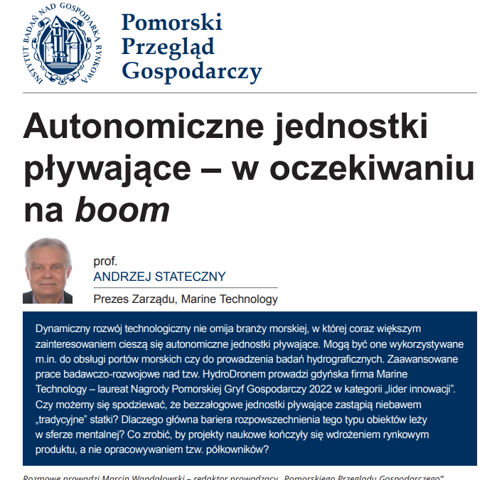 „Autonomiczne jednostki pływające – w oczekiwaniu na boom”, czyli wywiad z prof. dr hab. inż. Andrzejem Statecznym